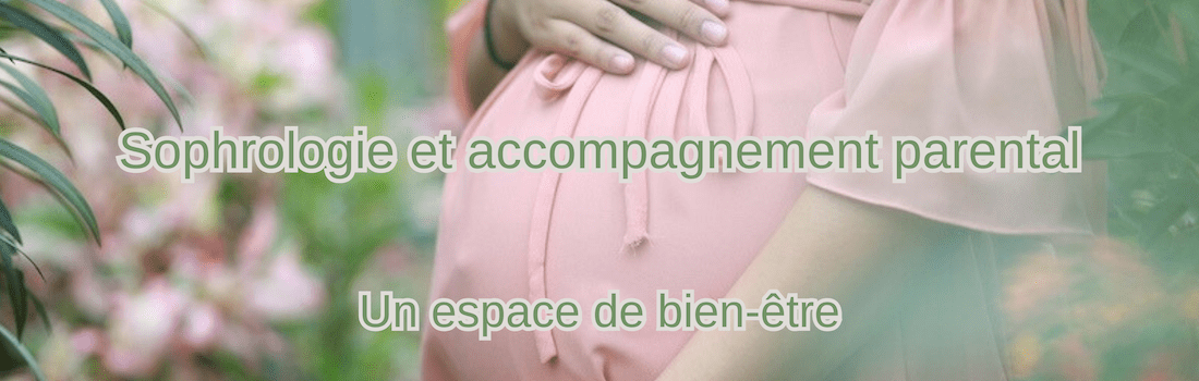 Sophrologie et accompagnement parental